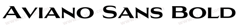 Aviano Sans Bold Bol字体转换